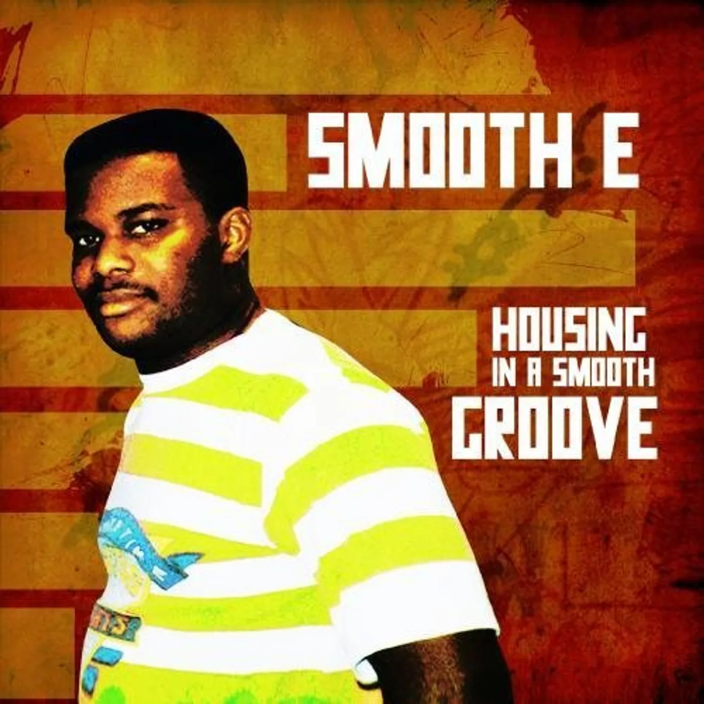 Smooth E HOUSING IN A SMOOTH GROOVE CD