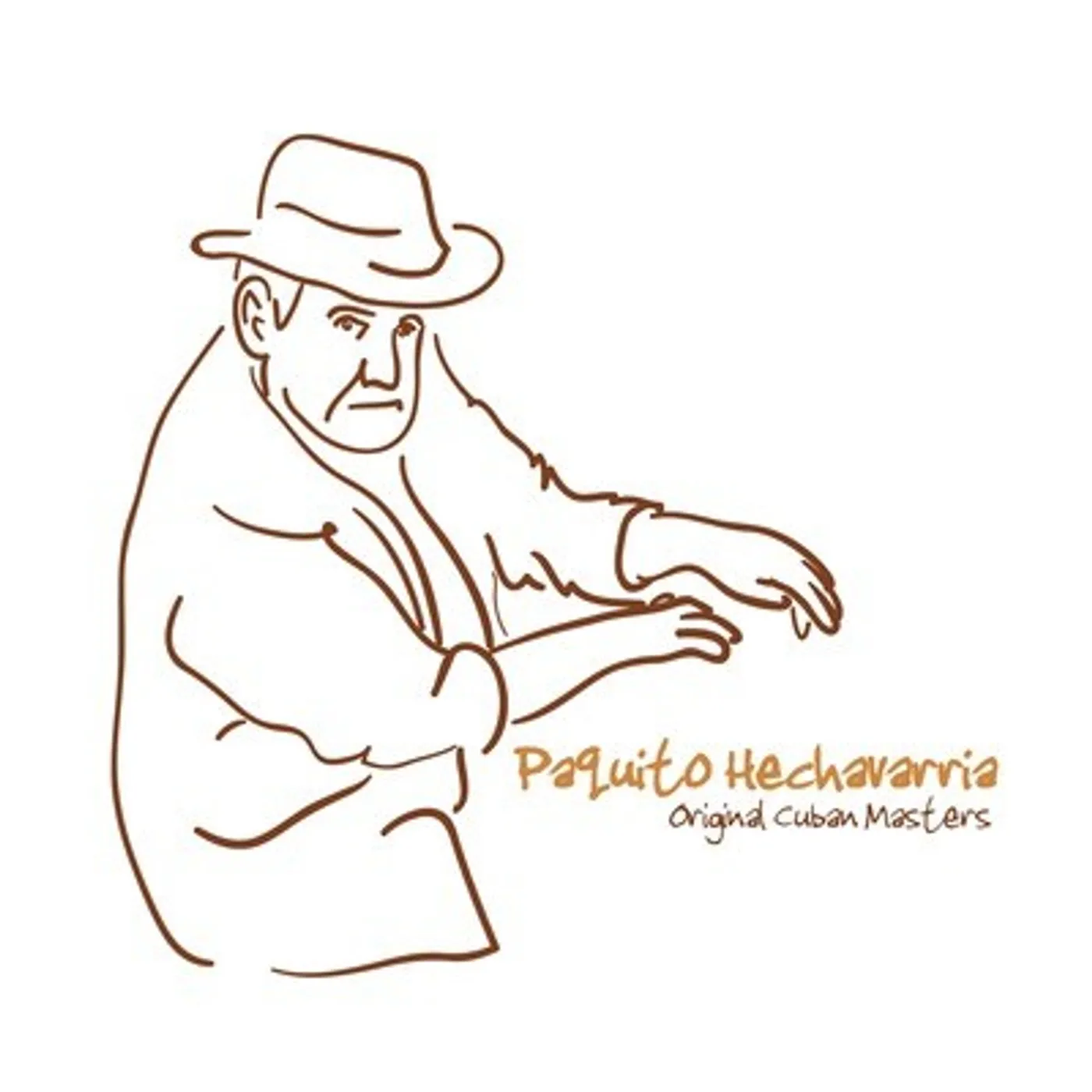 ORIGINAL CUBAN MASTERS: PAQUITO HECHAVARRIA CD