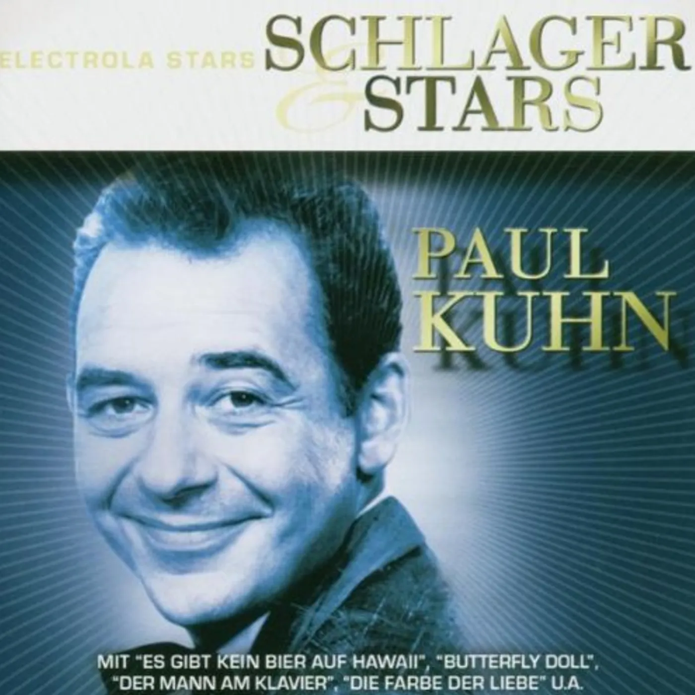 Paul Kuhn SCHLAGER & STARTS: DIE 70ER JAHRE CD