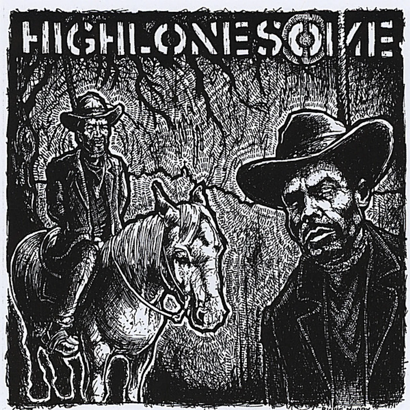 HIGHLONESOME CD