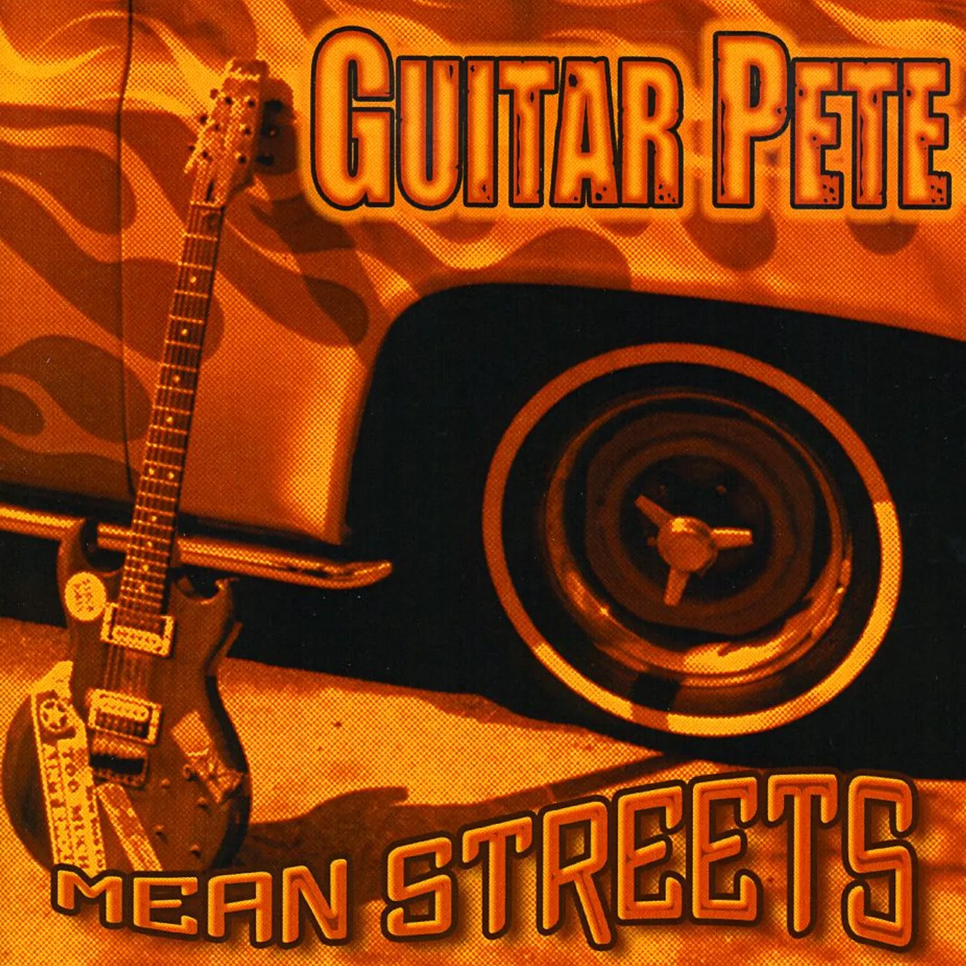 Guitar Pete MEAN STREETS CD