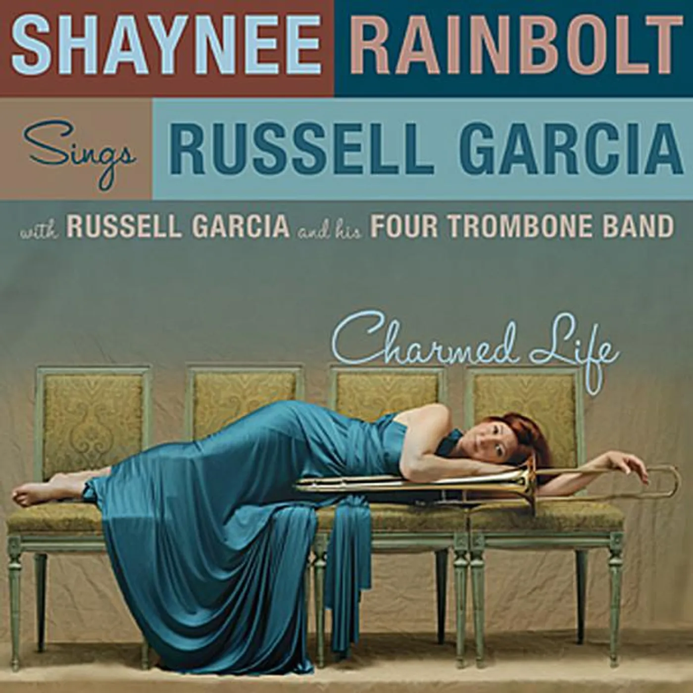 Shaynee Rainbolt CHARMED LIFE: SINGS RUSSELL GARCIA CD