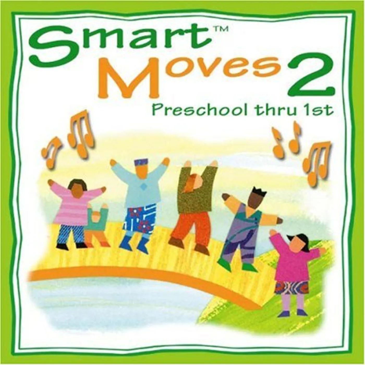 Abridge Club SMART MOVES 2: PRESCHOOL THRU 1ST CD