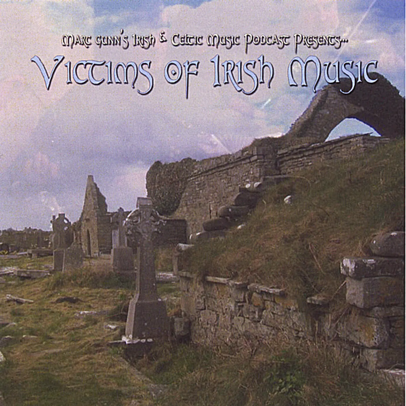 Marc Gunn VICTIMS OF IRISH MUSIC CD