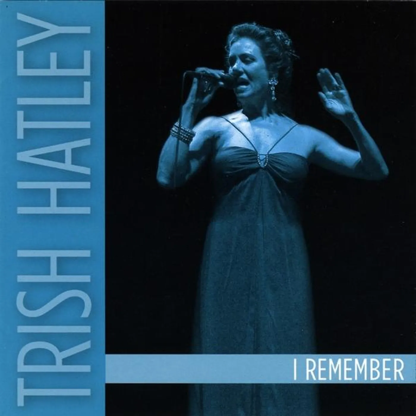 Trish Hatley I REMEMBER CD