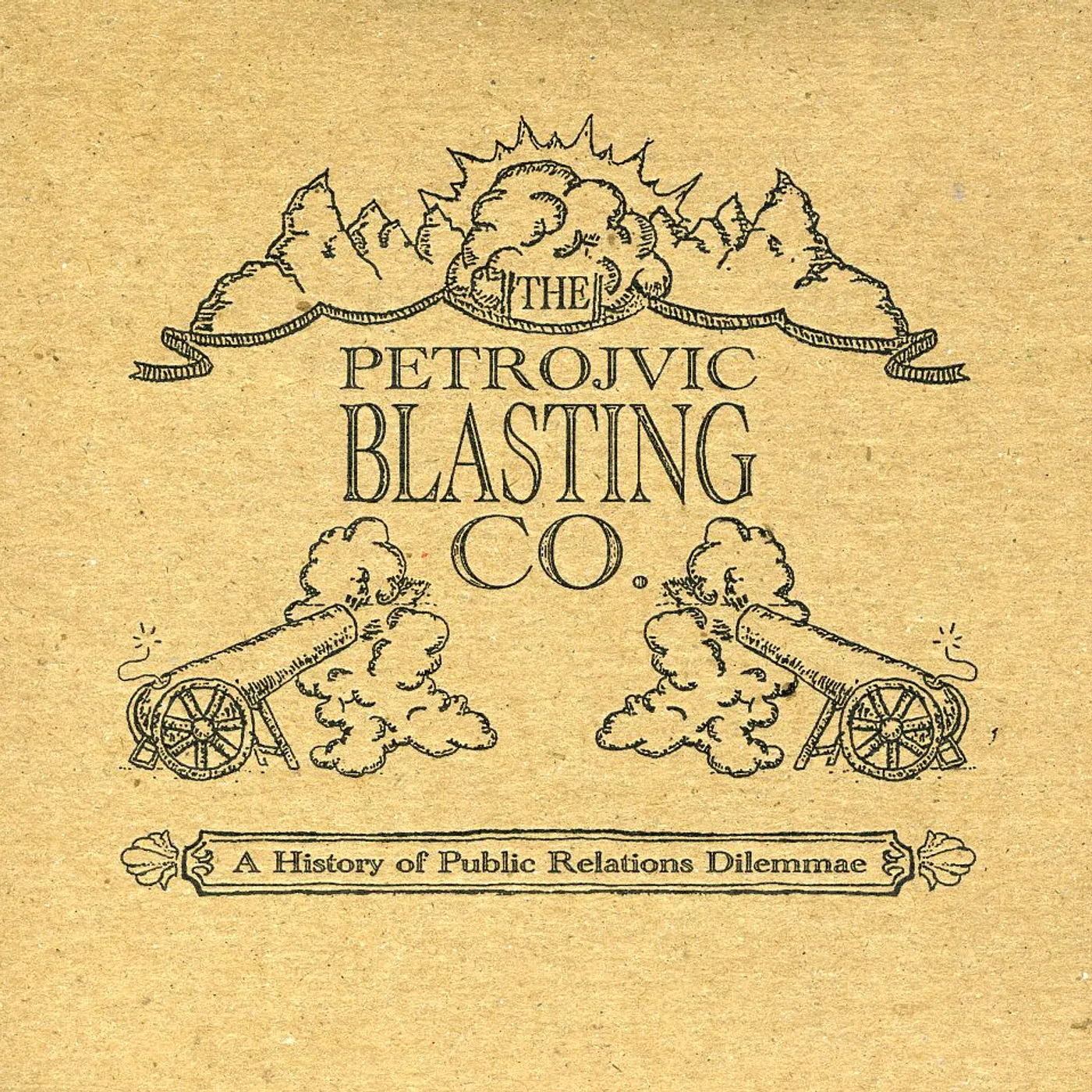 Petrojvic Blasting Company HISTORY OF PUBLIC RELATIONS DILEMMAE CD