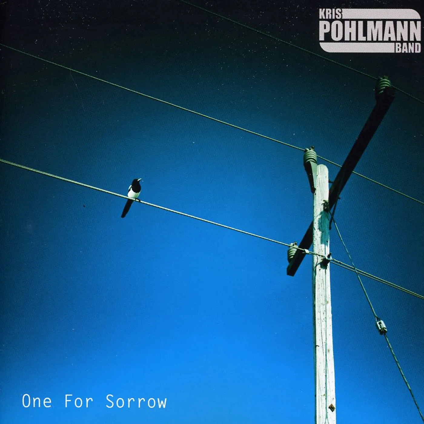 Kris Pohlmann ONE FOR SORROW CD