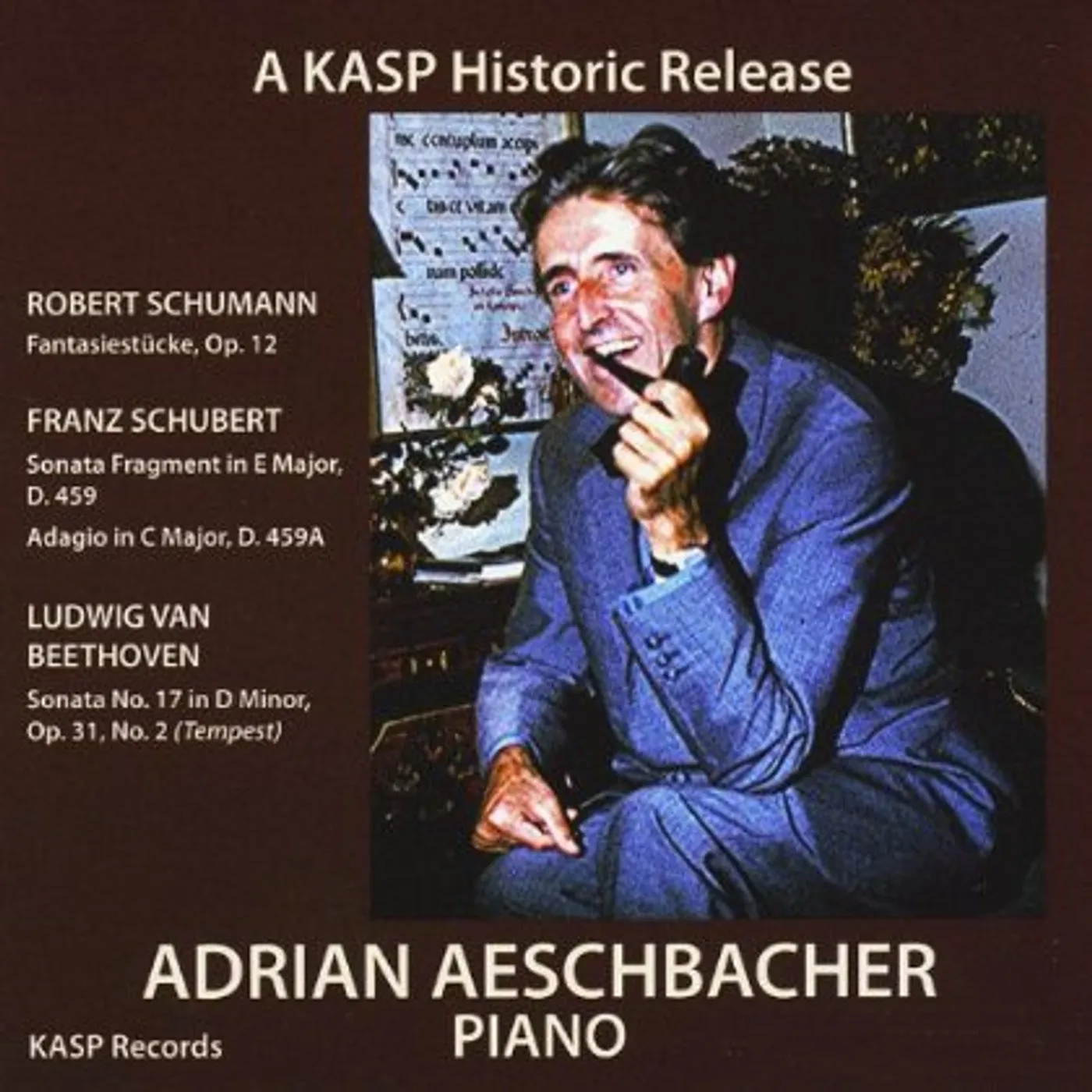 Adrian Aeschbacher MUSIC OF BEETHOVEN SCHUBERT & SCHUMANN CD