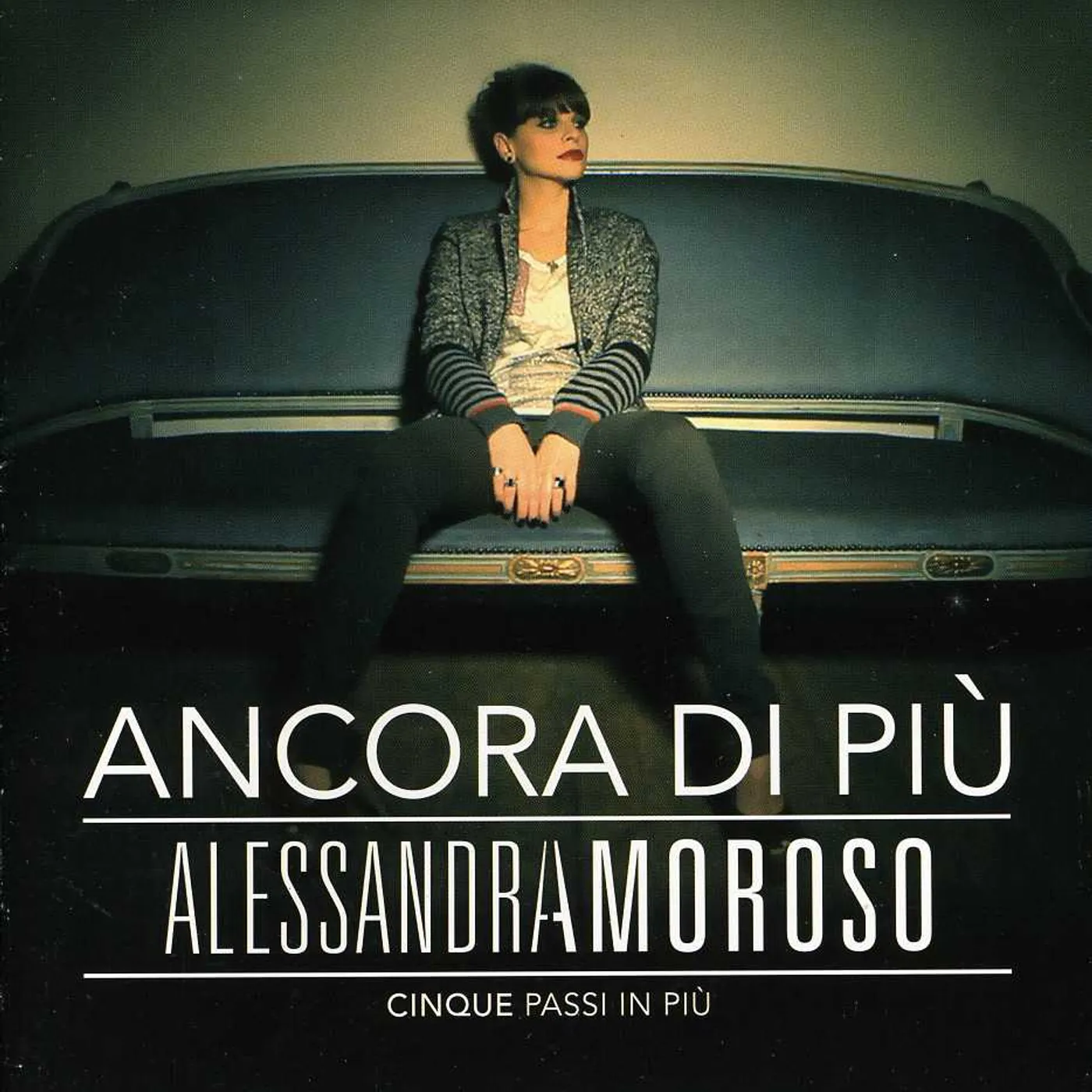 Alessandra Amoroso ANCORA DI PIU CINQUE PASSI IN PIU CD