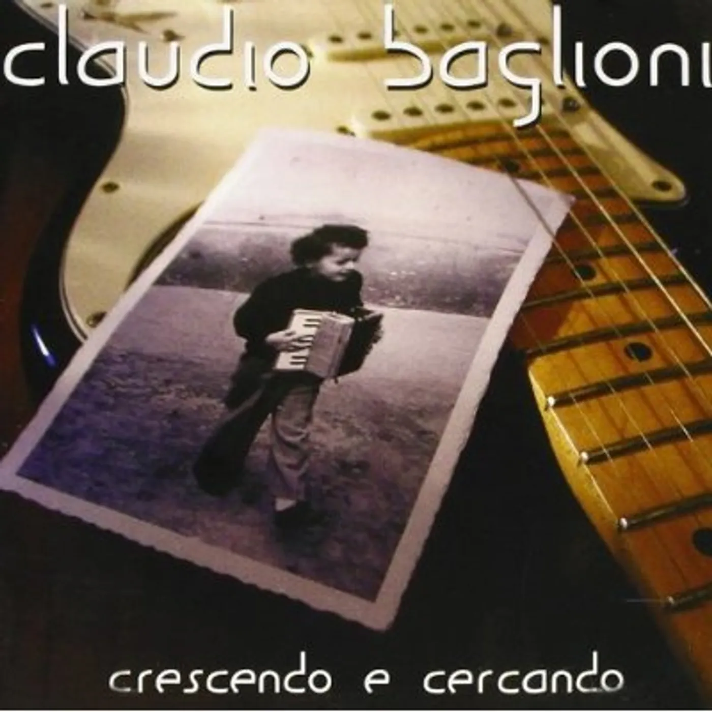 Claudio Baglioni CRESCENDO E CERCANDO CD