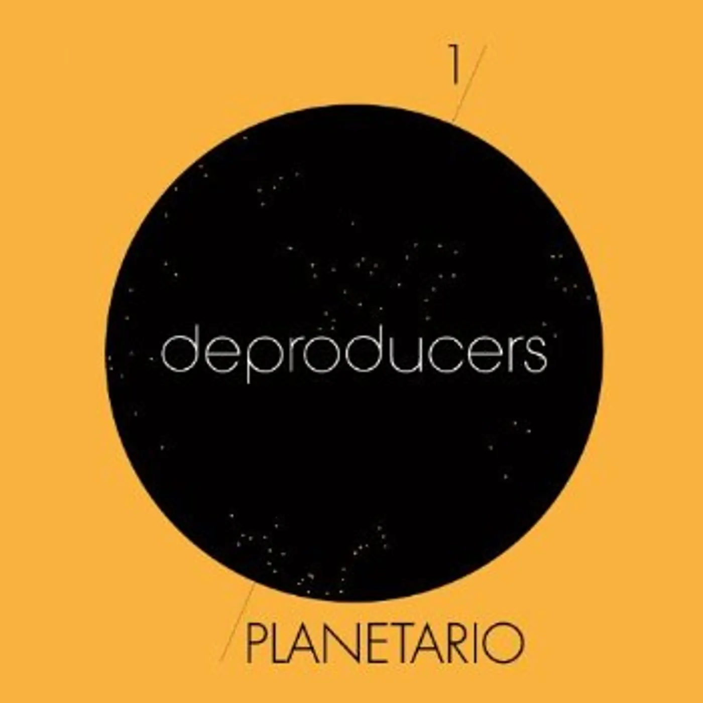 Deproducers PLANETARIO CD
