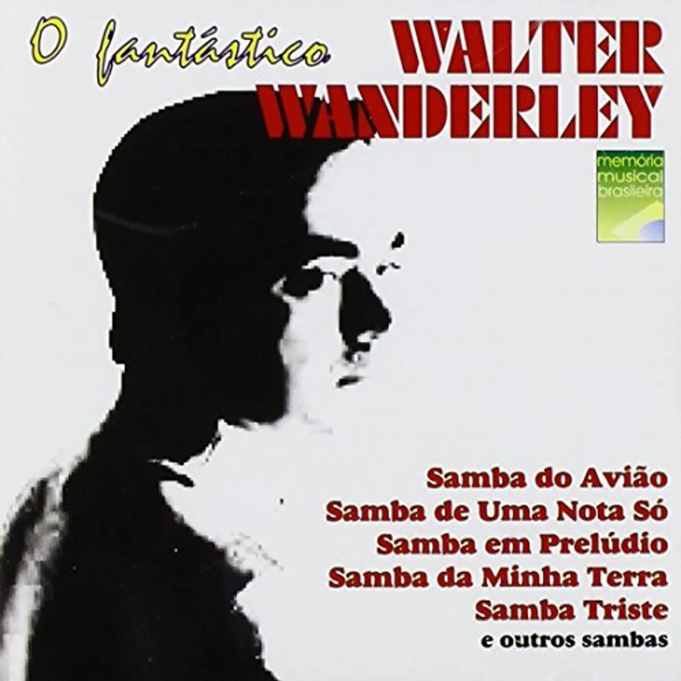 O FANTASTICO WALTER WANDERLEY CD