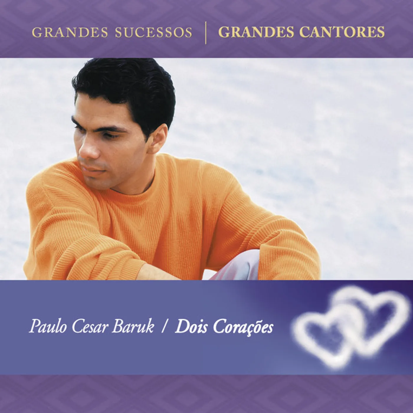 Paulo Cesar Baruk DOIS CORACOES CD