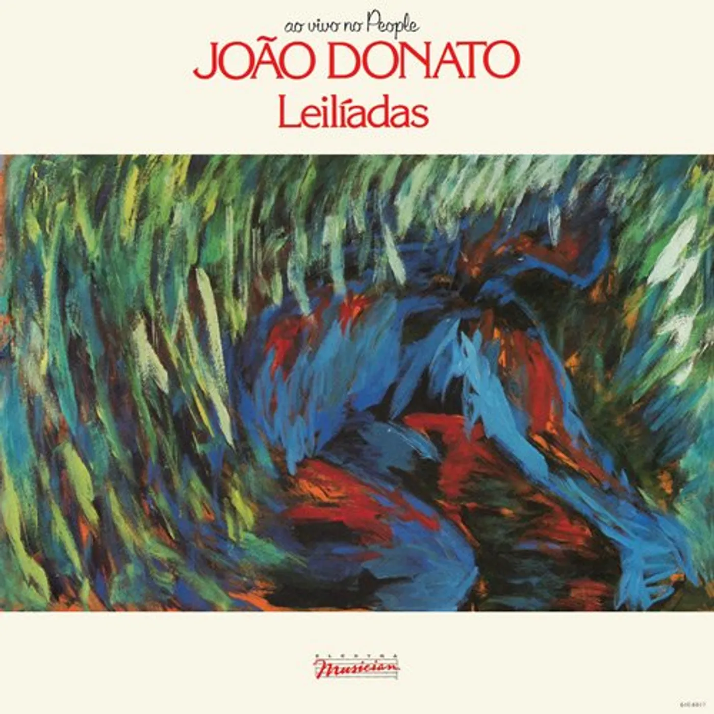 João Donato LEILIADAS: SERIE DISCOBERTAS CD