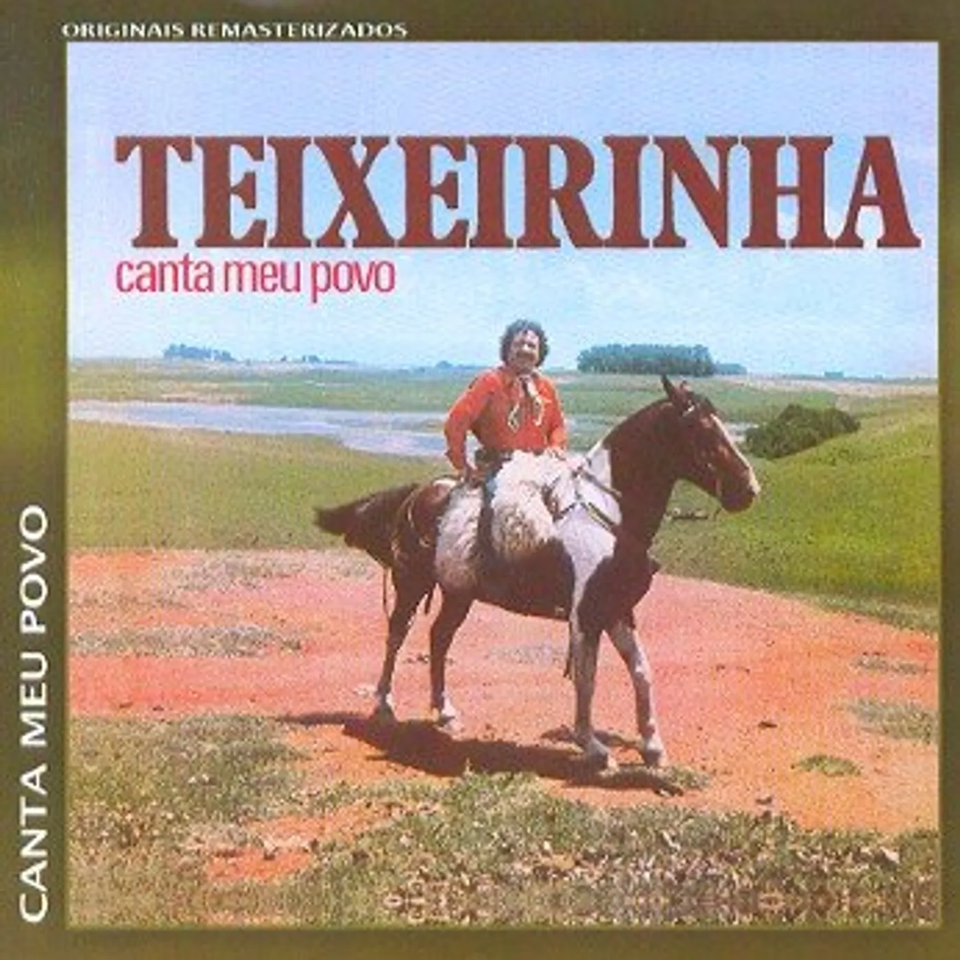 Teixeirinha CANTA MEU POVO CD