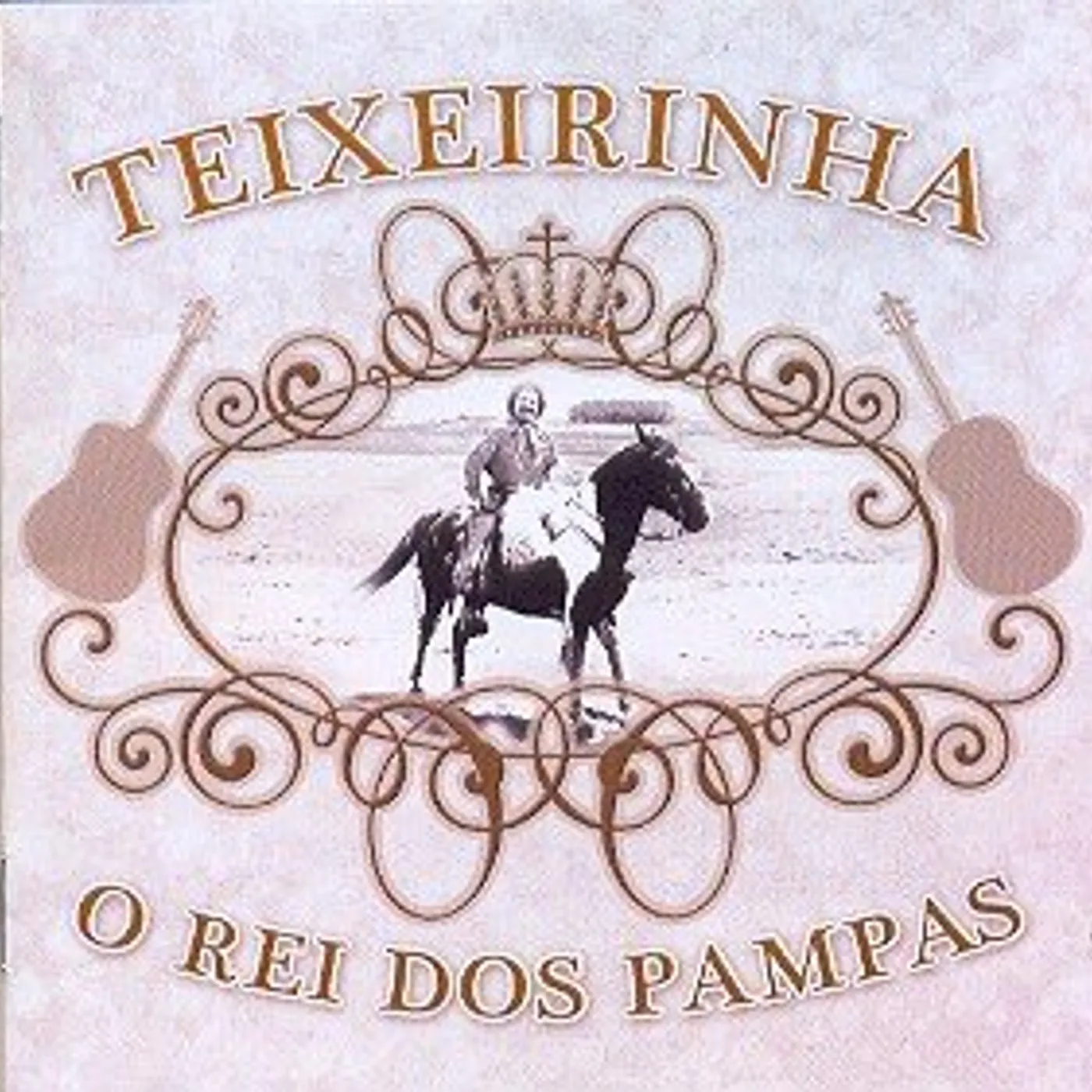 Teixeirinha REI DOS PAMPAS CD