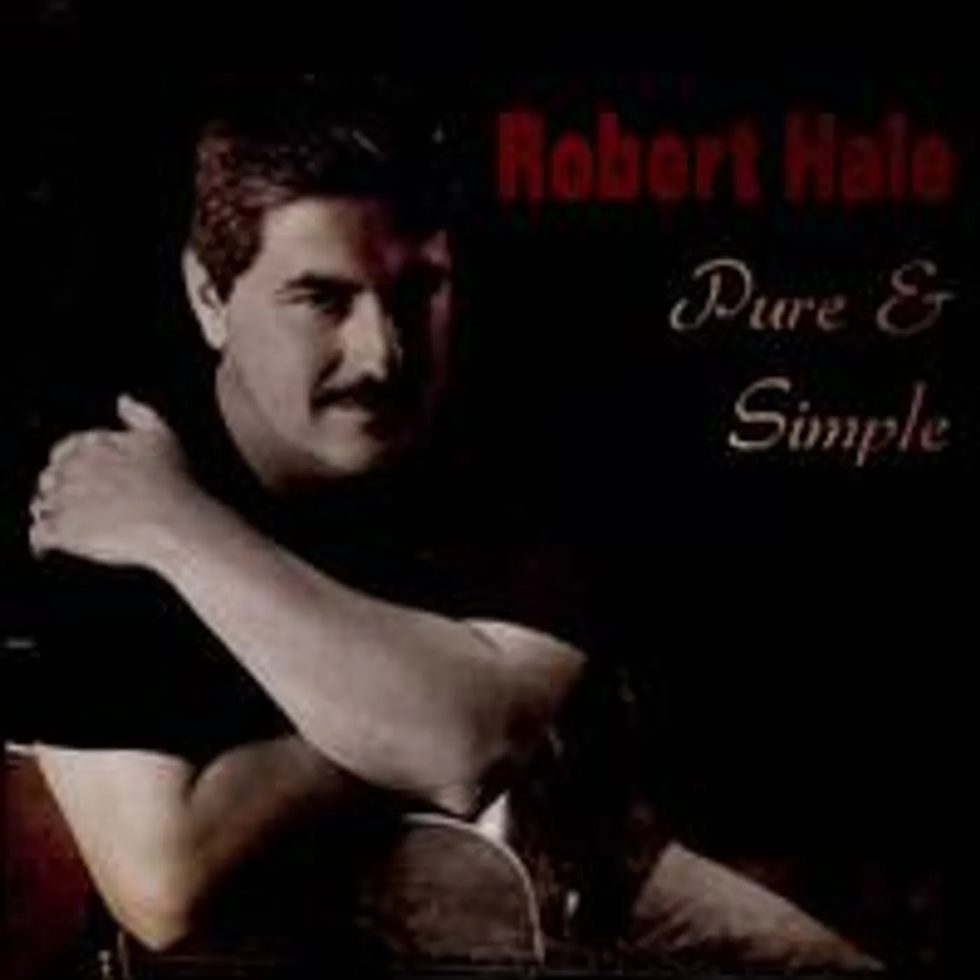 Robert Hale PURE & SIMPLE CD