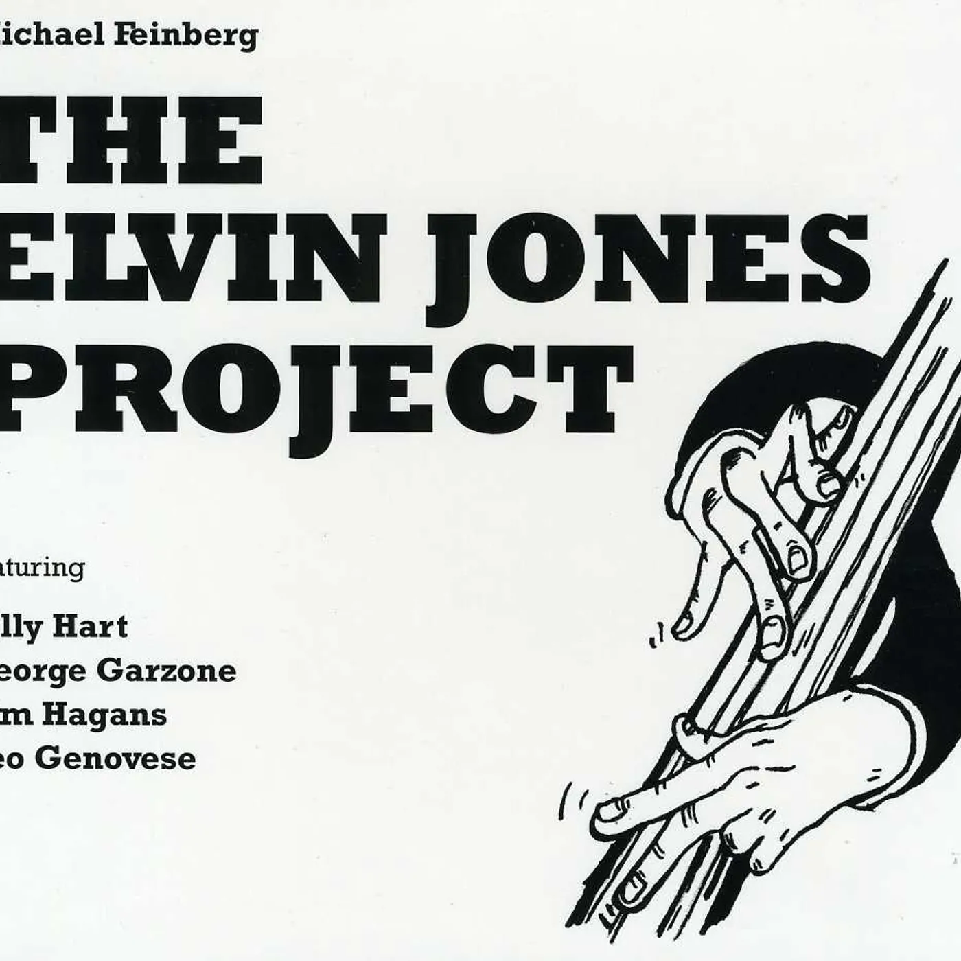 Michael Feinberg ELVIN JONES PROJECT CD