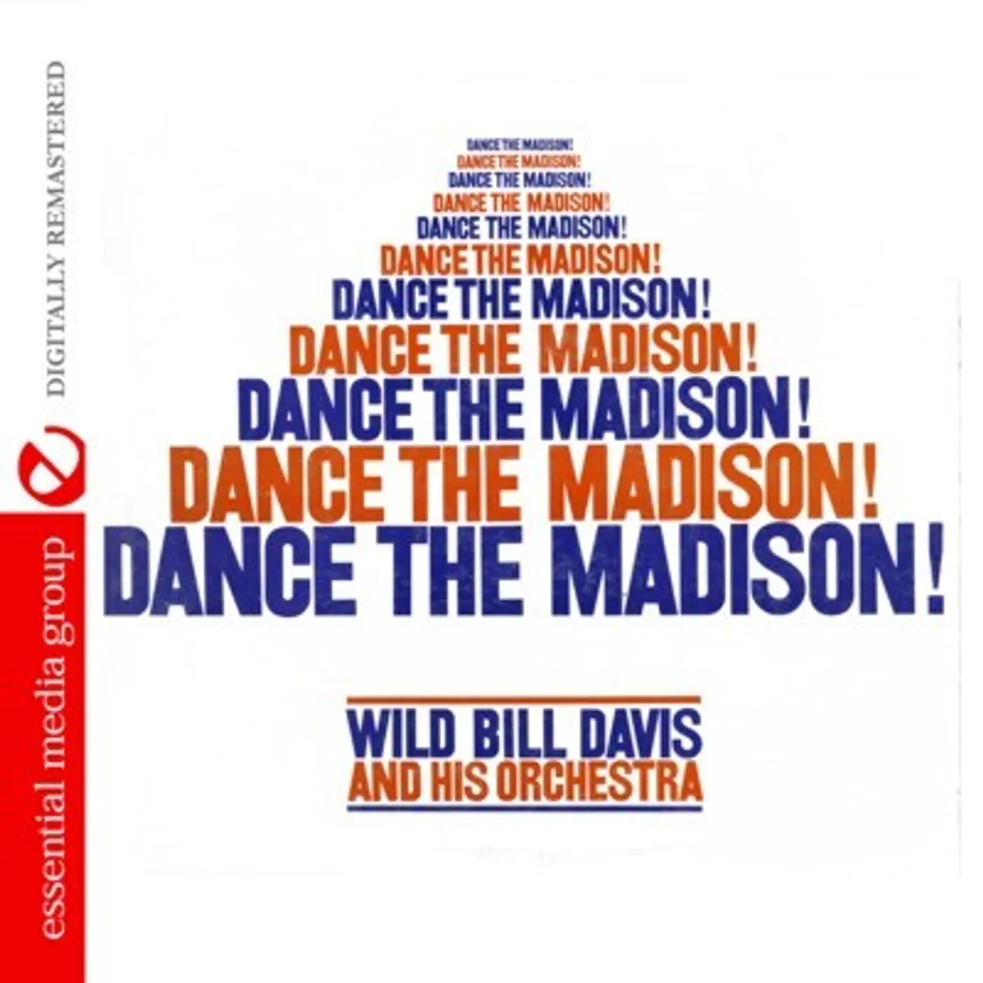 Wild Bill Davis DANCE THE MADISON CD