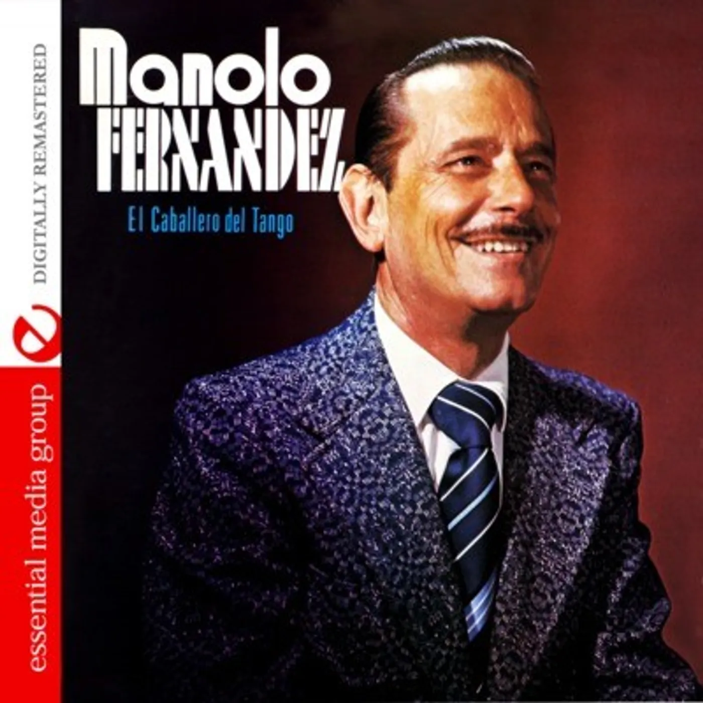 Manolo Fernandez EL CABALLERO DEL TANGO CD