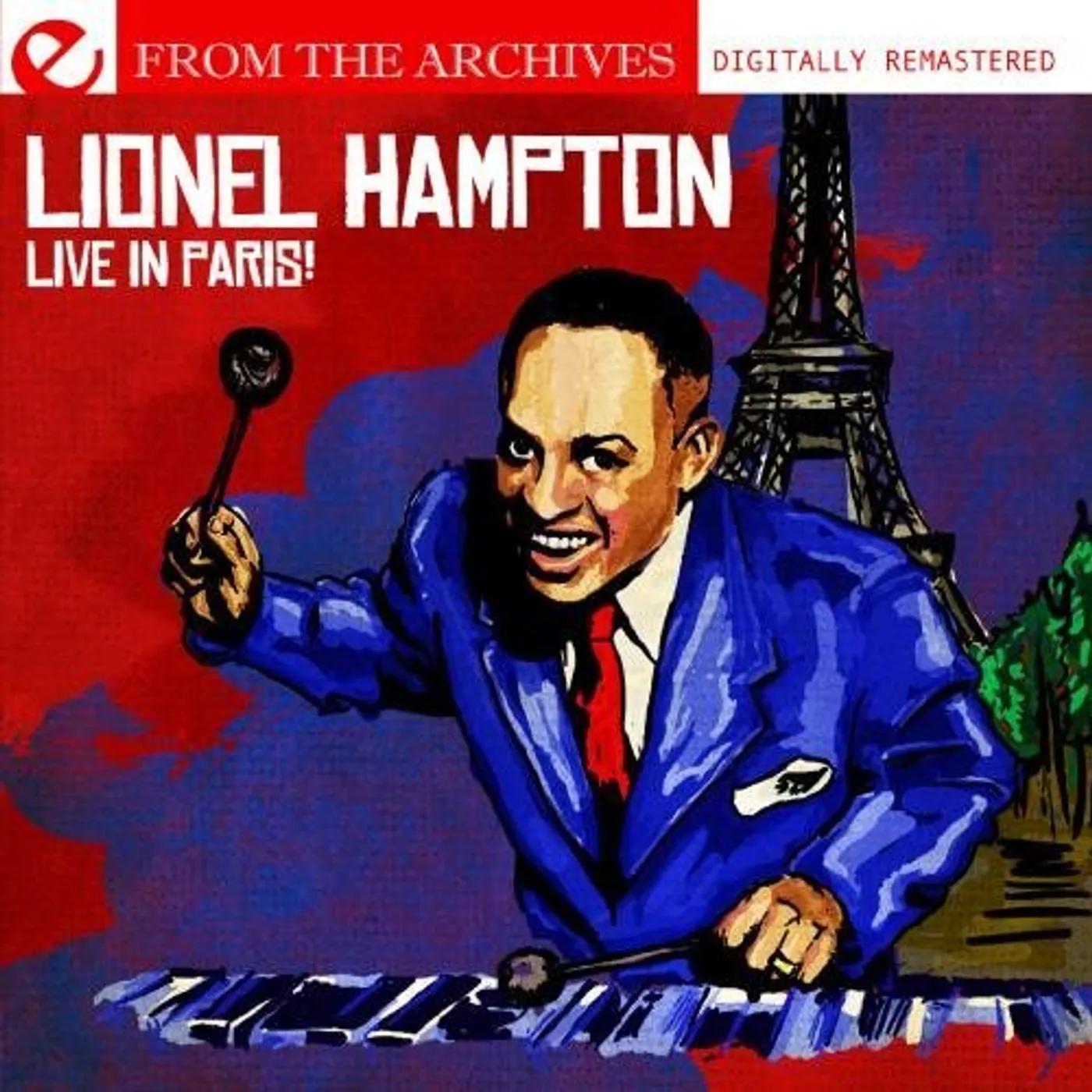 Lionel Hampton LIVE IN PARIS FROM THE ARCHIVES CD