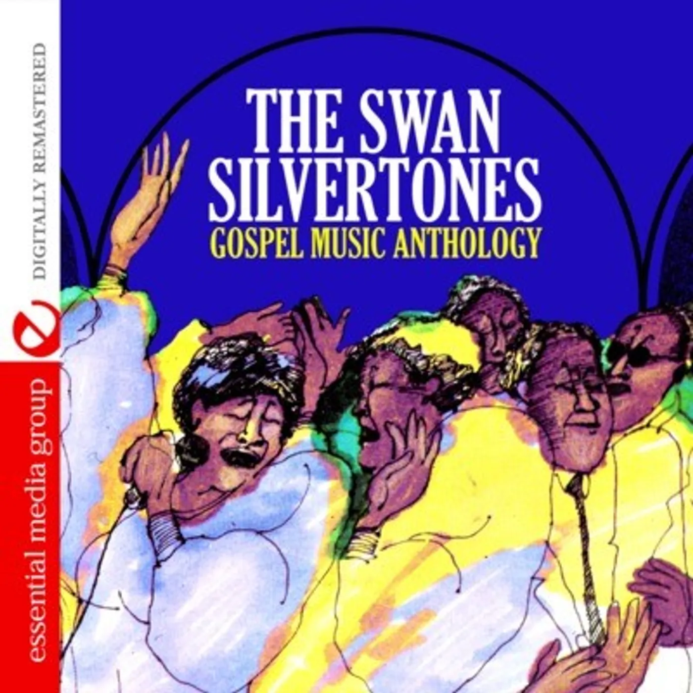 The Swan Silvertones GOSPEL MUSIC ANTHOLOGY CD