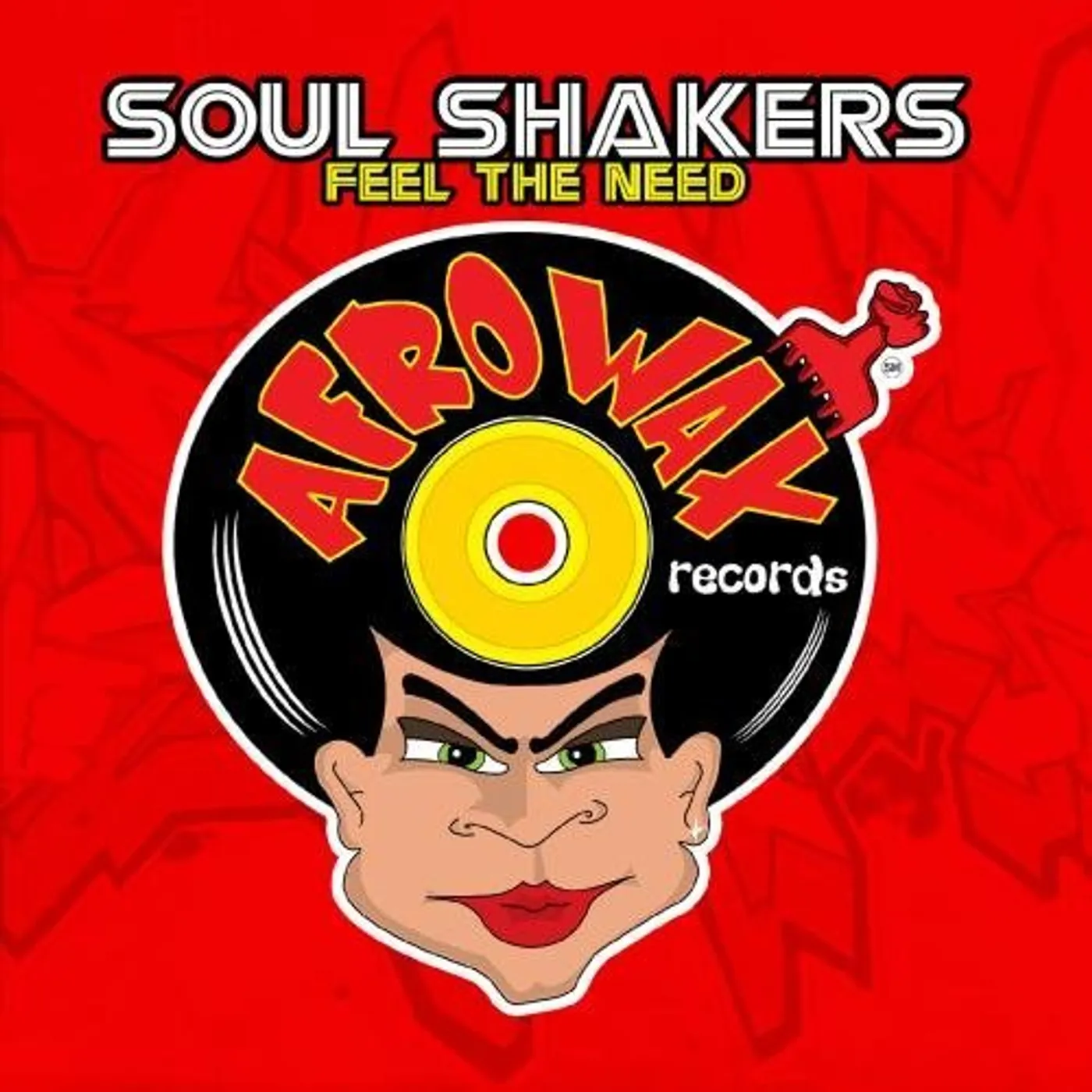 Soul Shakers FEEL THE NEED CD