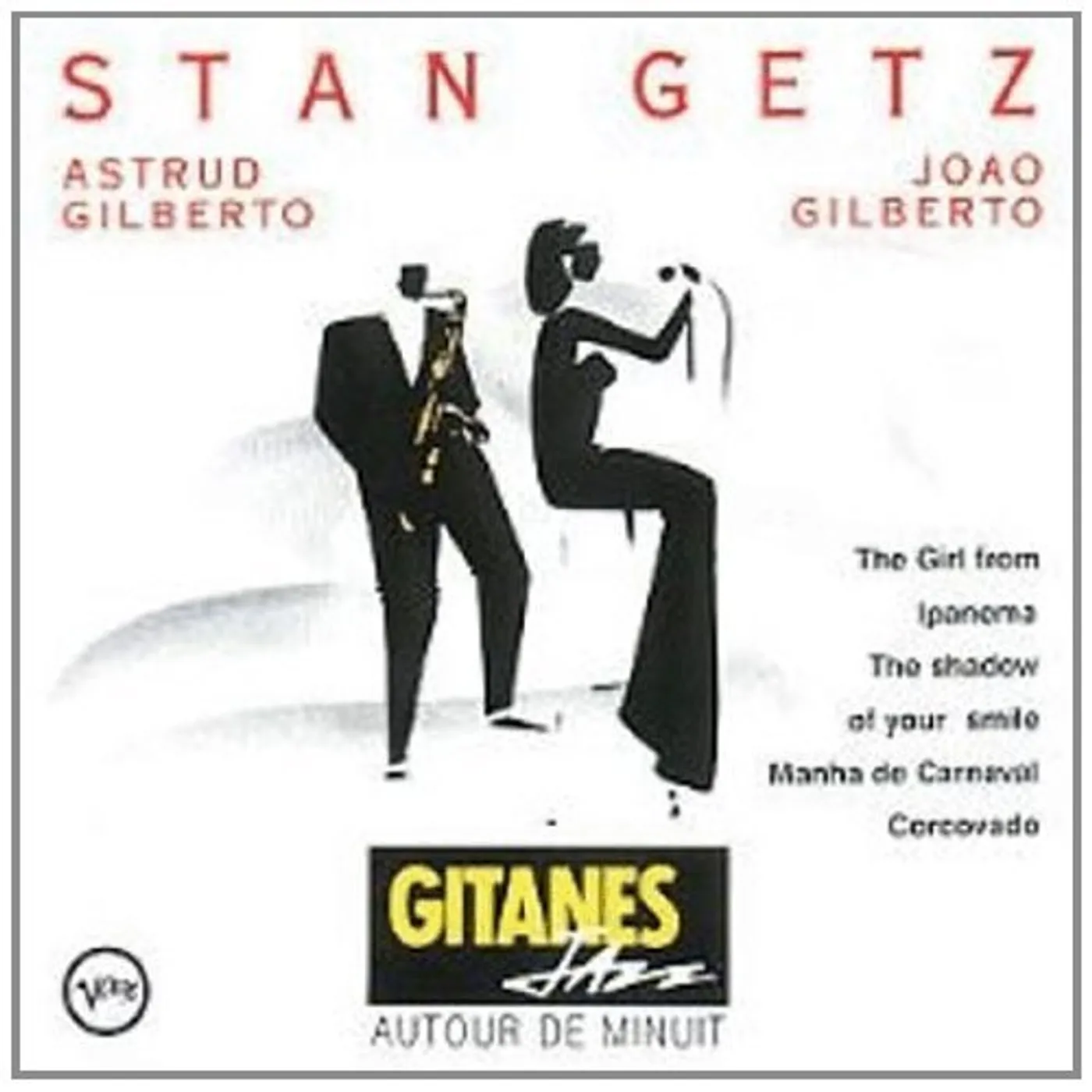 Stan Getz & Joao Gilberto AUTOUR DE MINUIT CD