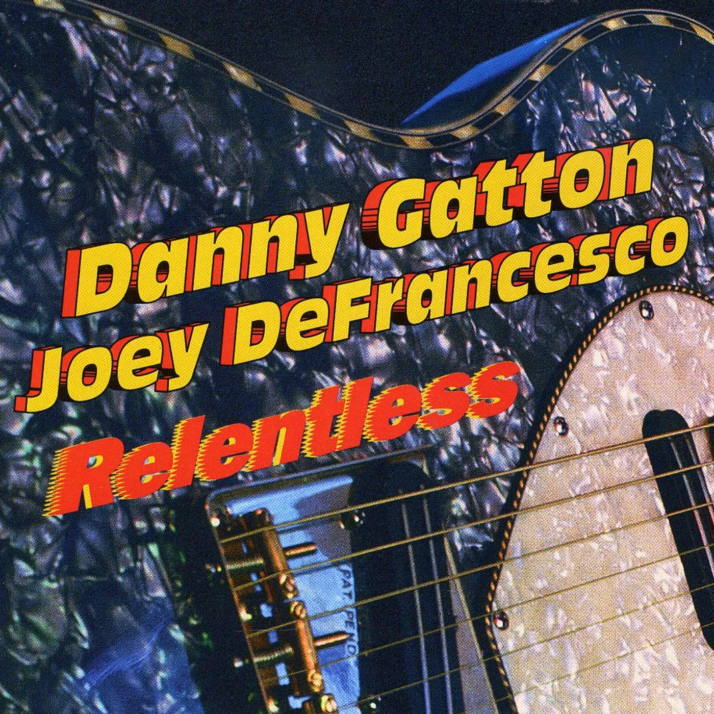 Danny Gatton RELENTLESS CD