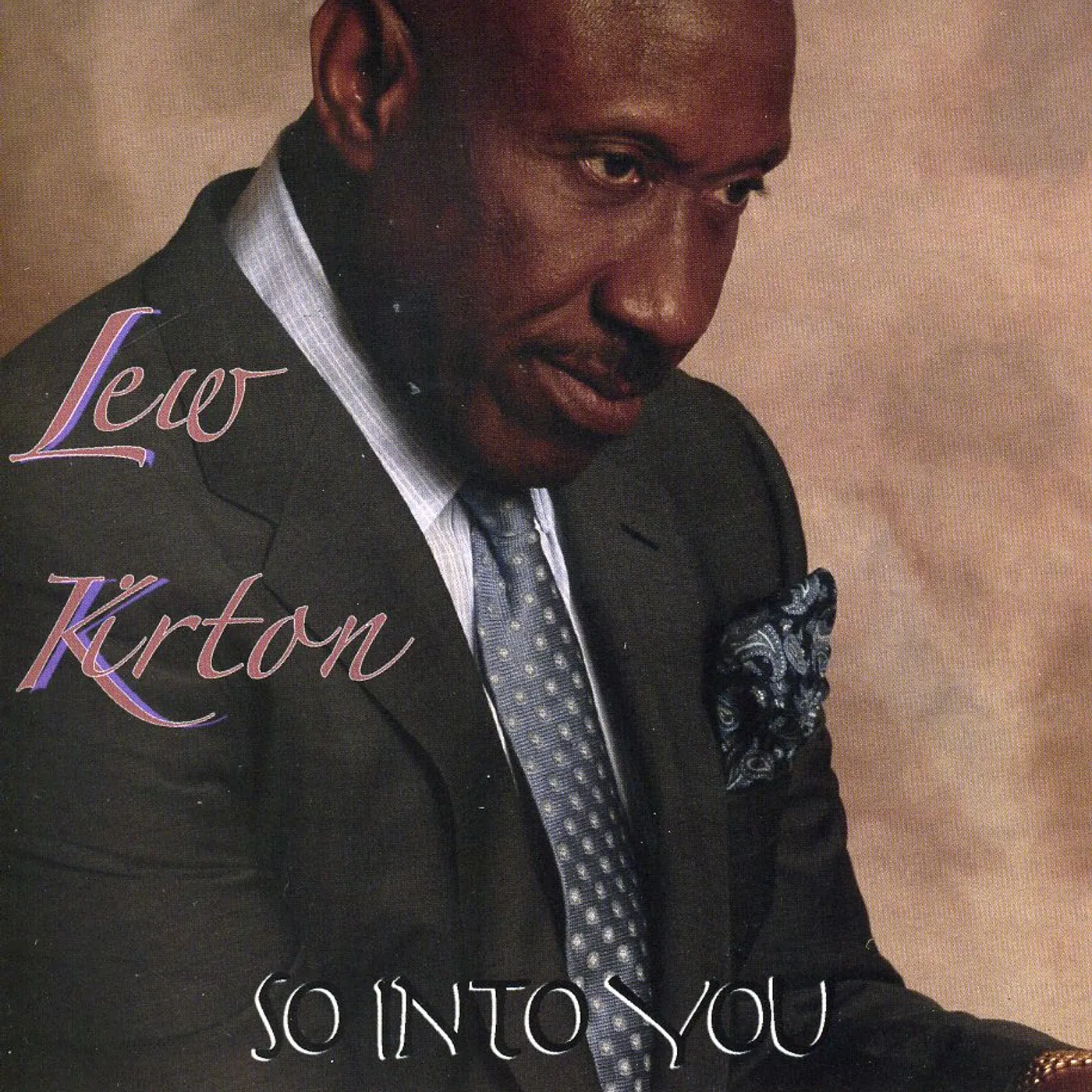 Lew Kirton SO INTO YOU CD