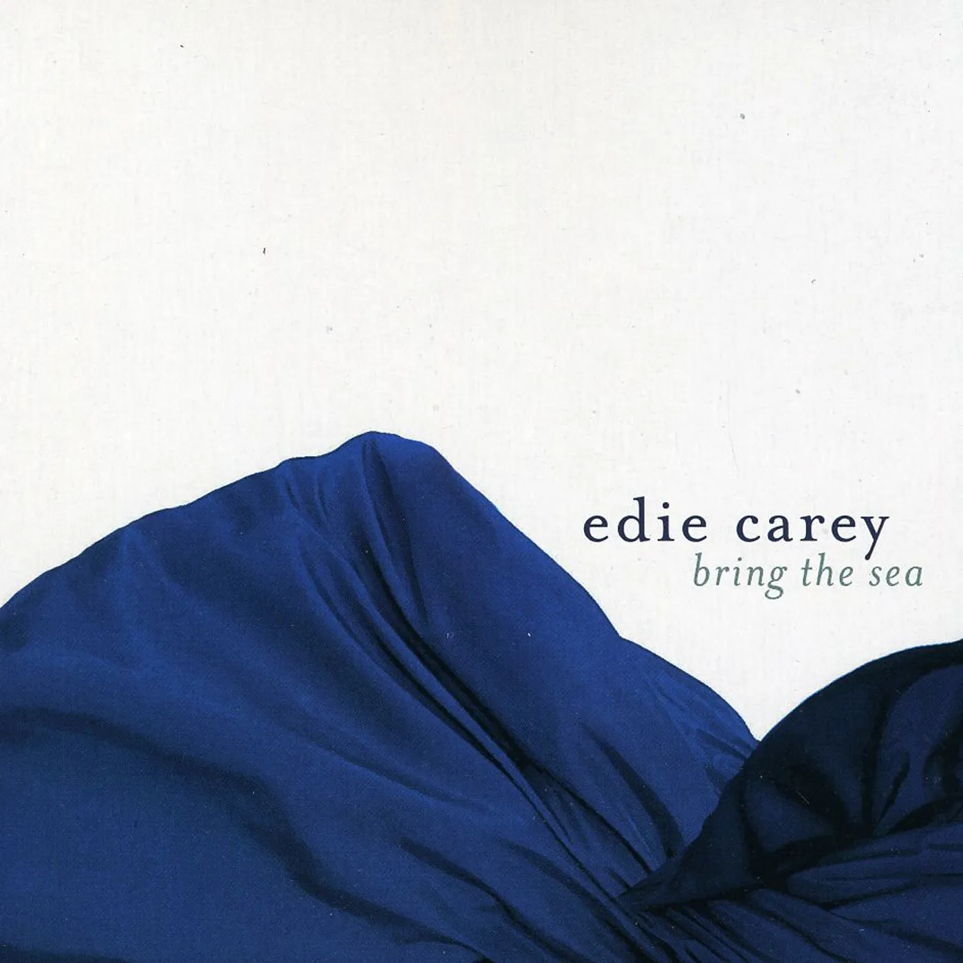 Edie Carey BRING THE SEA CD