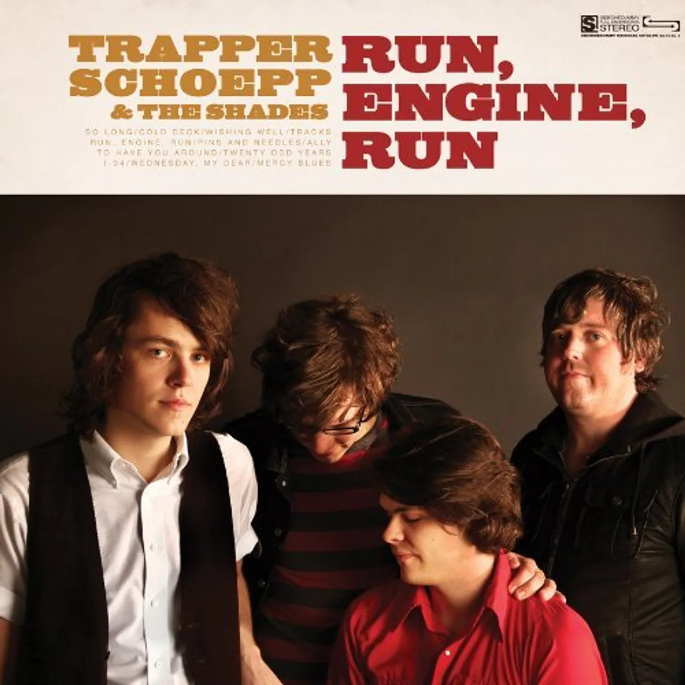 Trapper Schoepp & The Shades RUN ENGINE RUN Vinyl Record