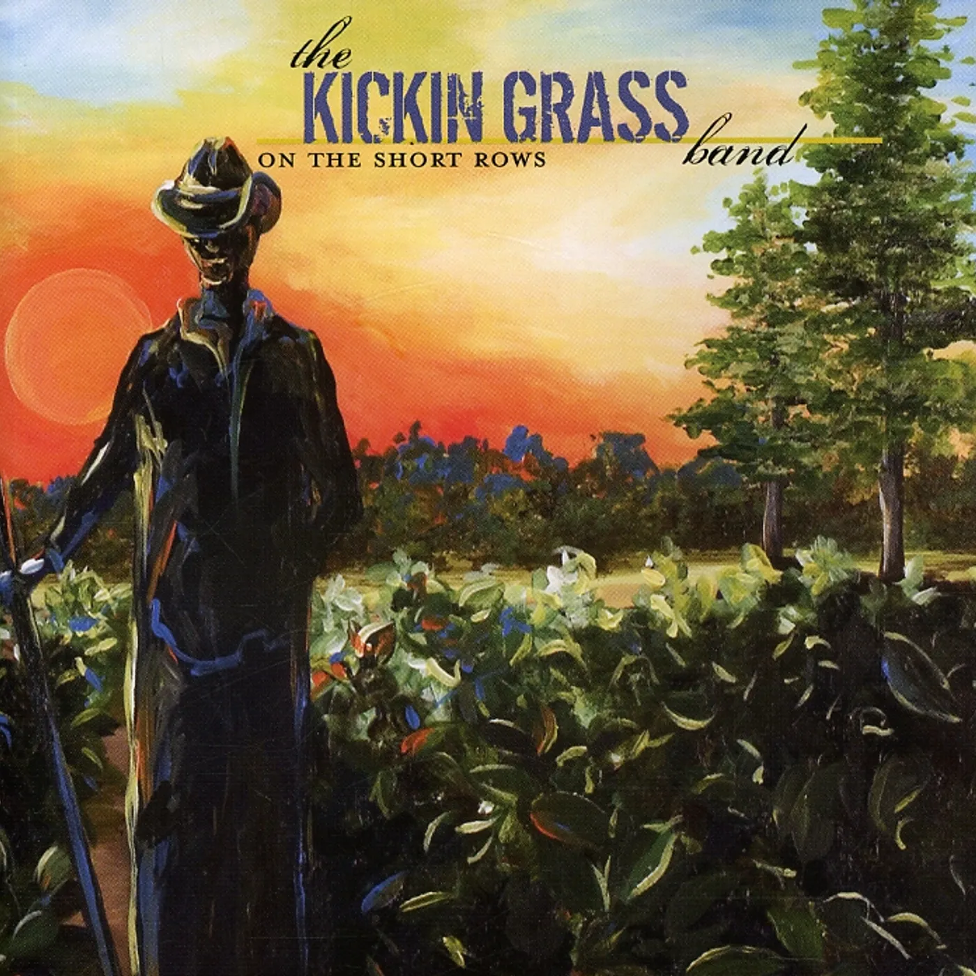 Kickin Grass ON THE SHORT ROWS CD