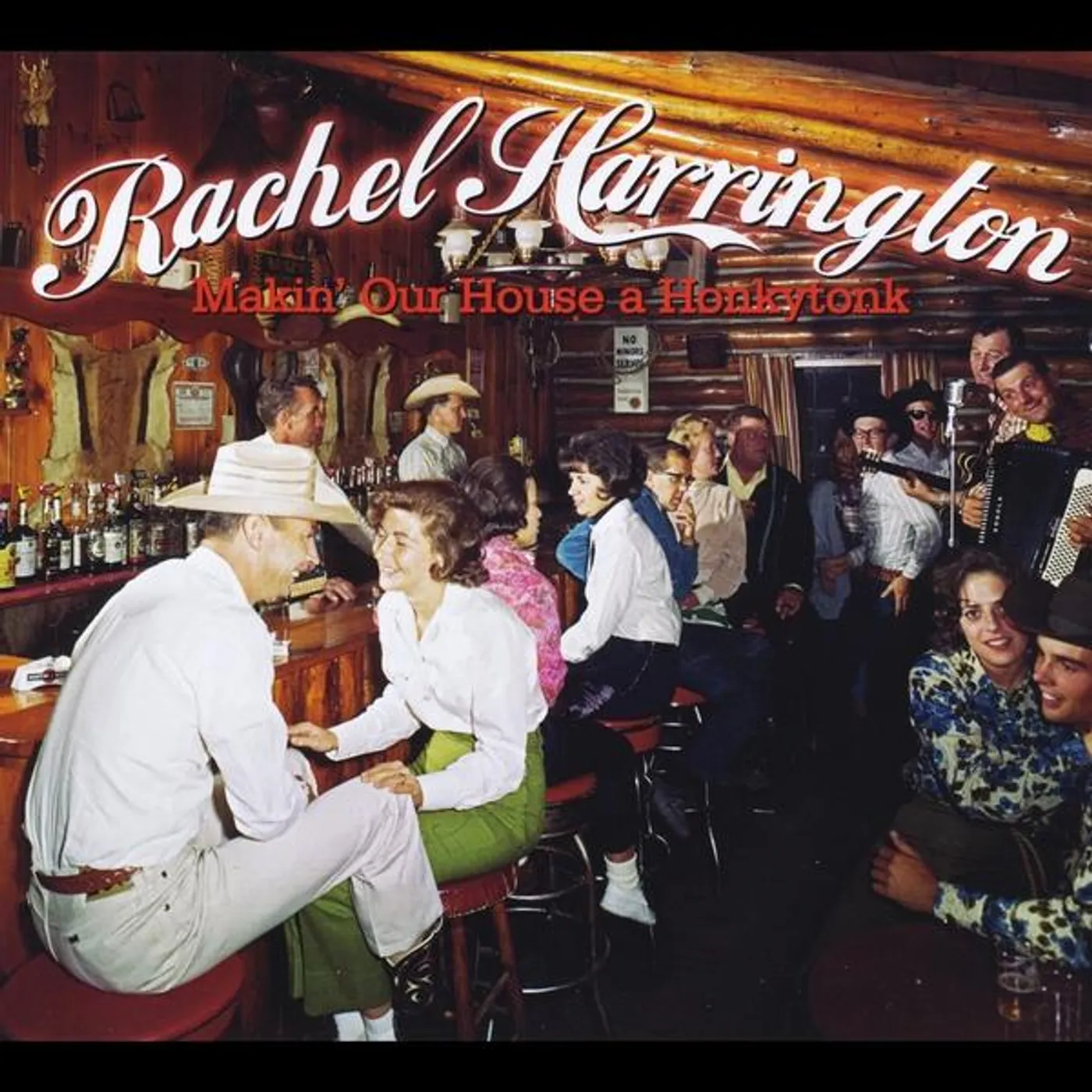 Rachel Harrington MAKIN OUR HOUSE A HONKYTONK CD