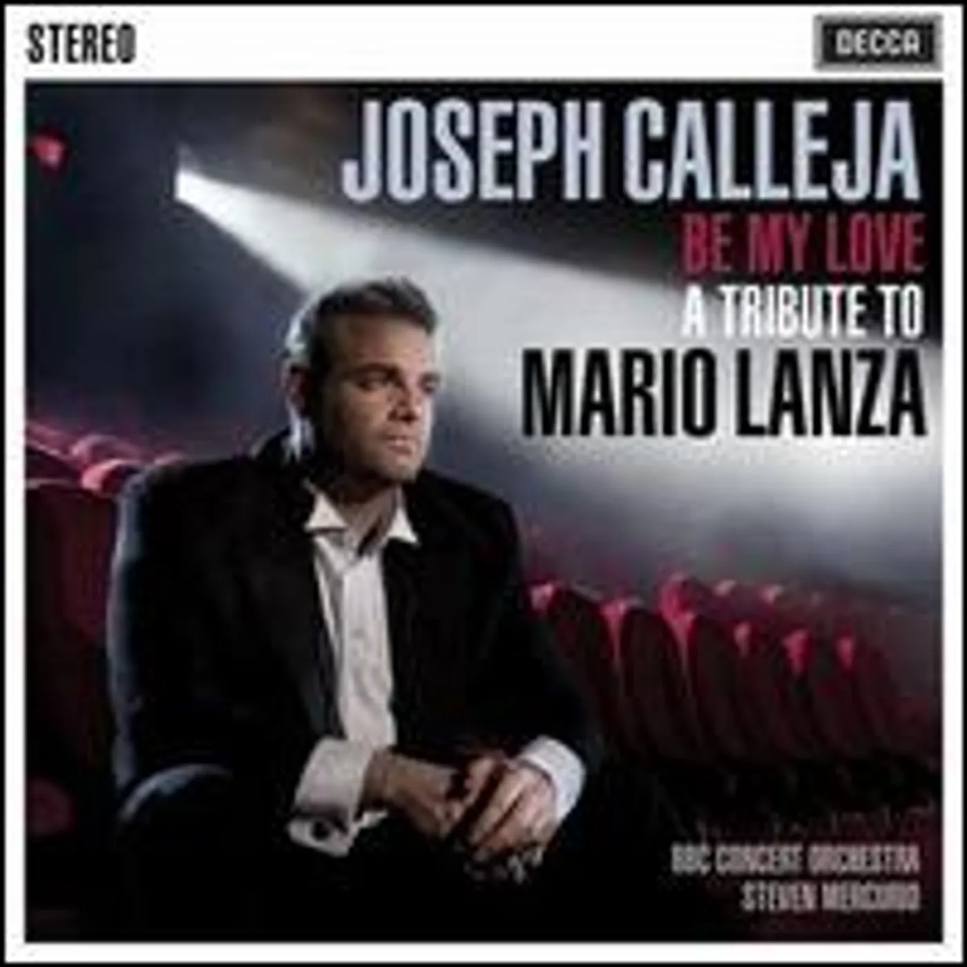 Joseph Calleja BE MY LOVE: TRIBUTE TO MARIO LANZA Vinyl Record - Holland Release