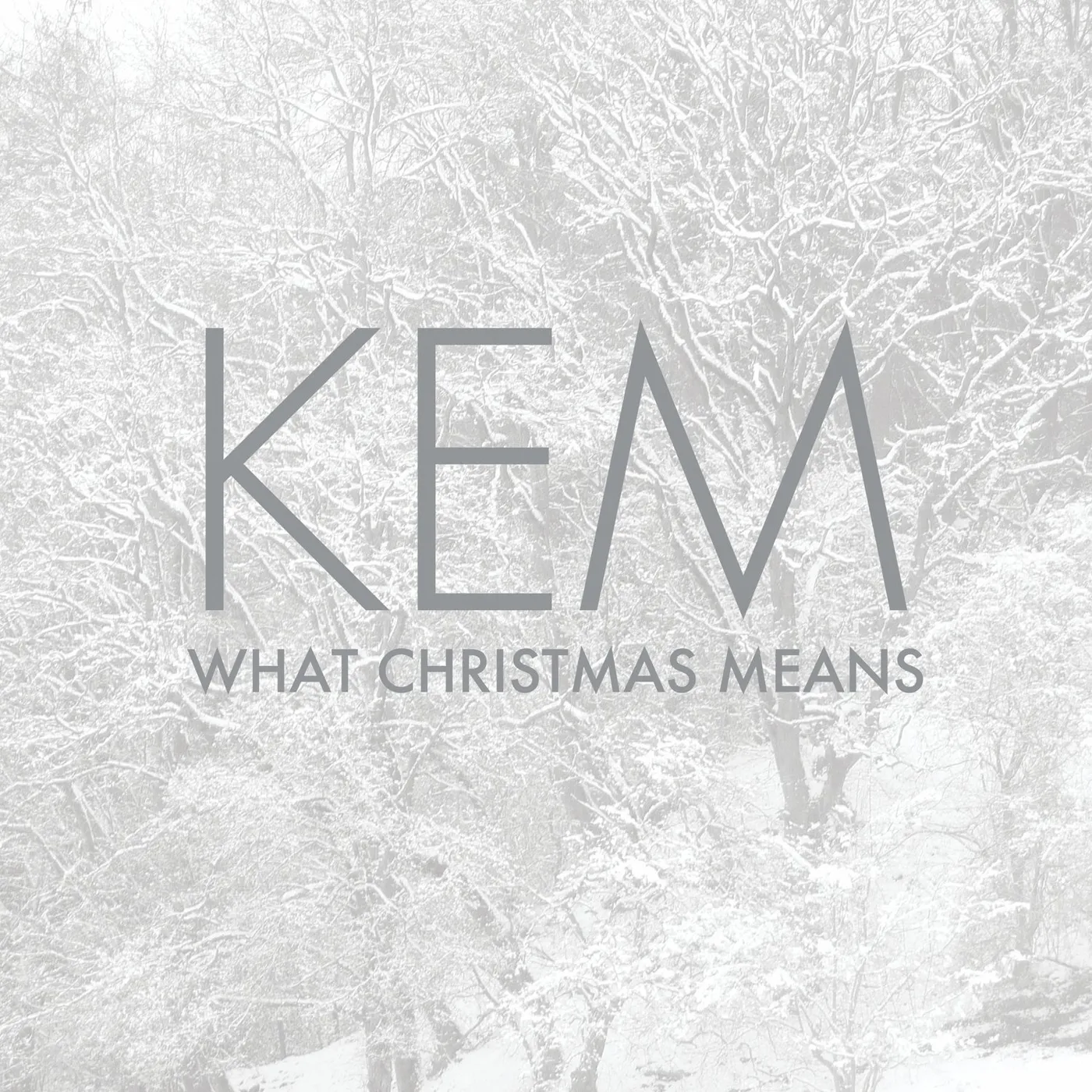 Kem WHAT CHRISTMAS MEANS CD