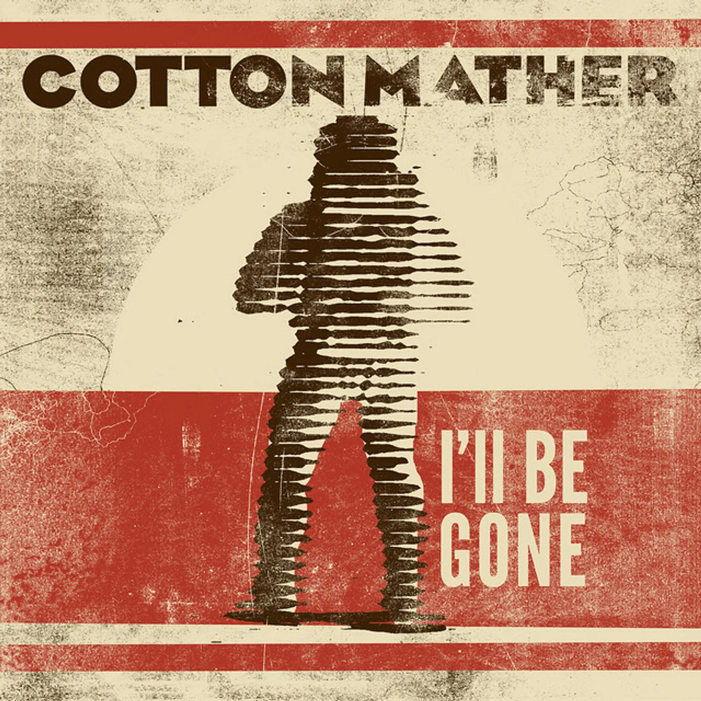 Cotton Mather / Ian Mclagan I'LL BE GONE / ANIMAL SHOW Vinyl Record