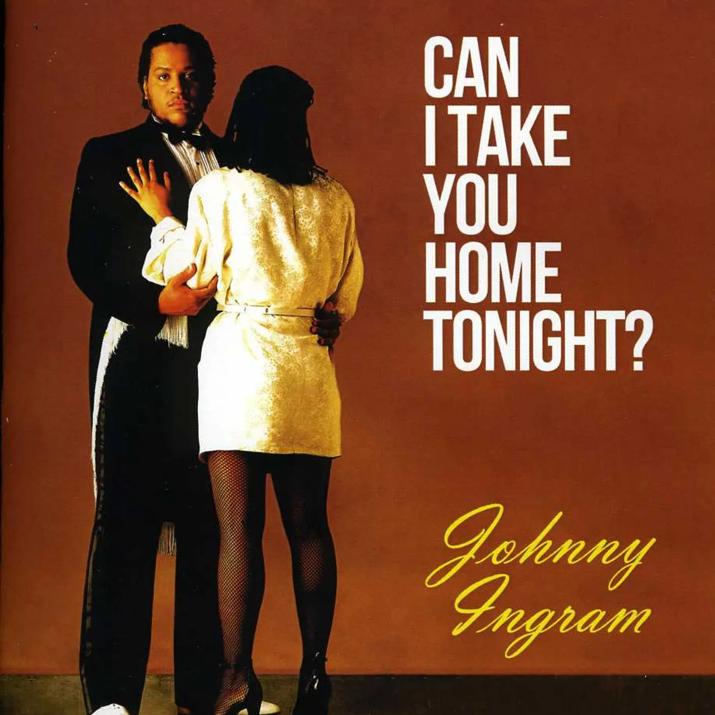 Johnny Ingram CAN I TAKE YOU HOME TONIGHT CD