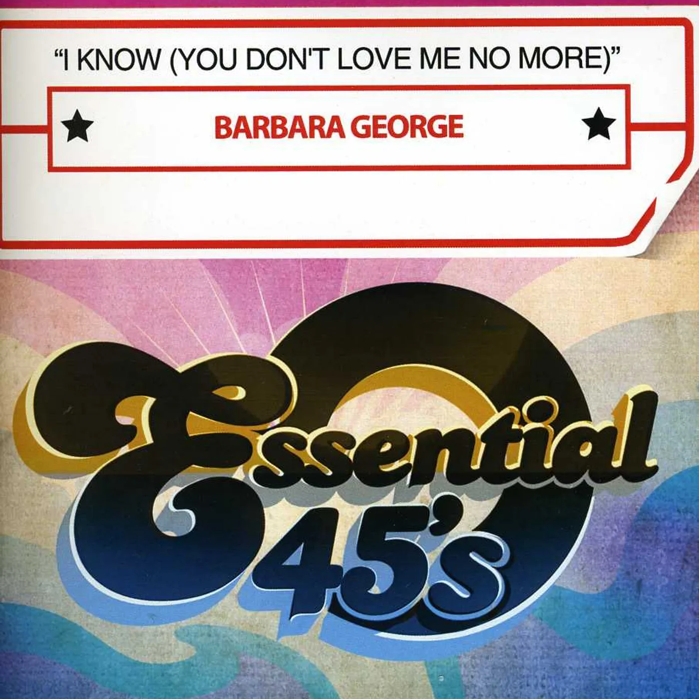 Barbara George I KNOW CD