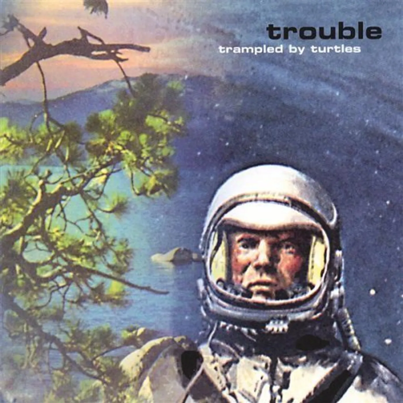 Trampled by Turtles Trouble Vinyl Record