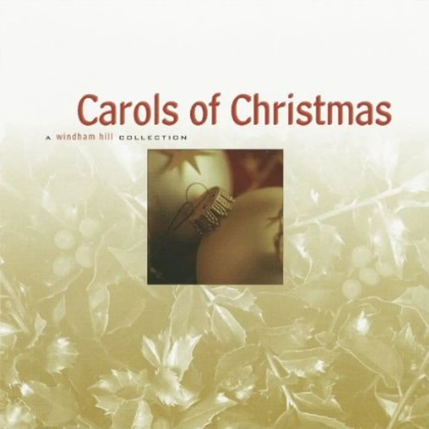 CAROLS OF CHRISTMAS / VARIOUS CD