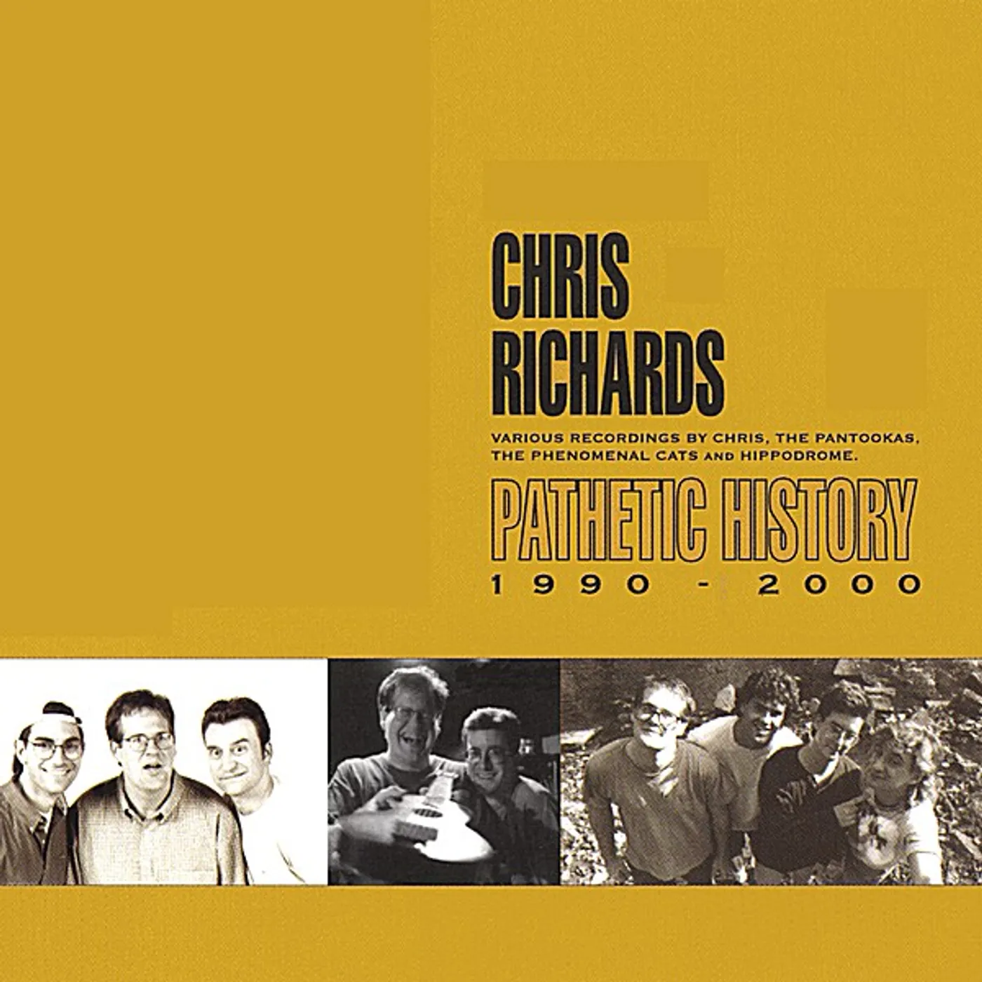 Chris Richards PATHETIC HISTORY CD