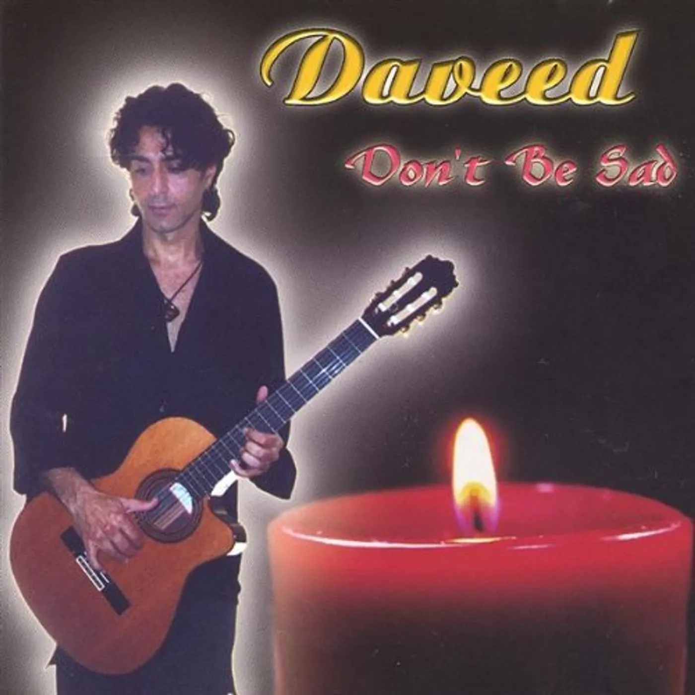 Daveed DON'T BE SAD CD