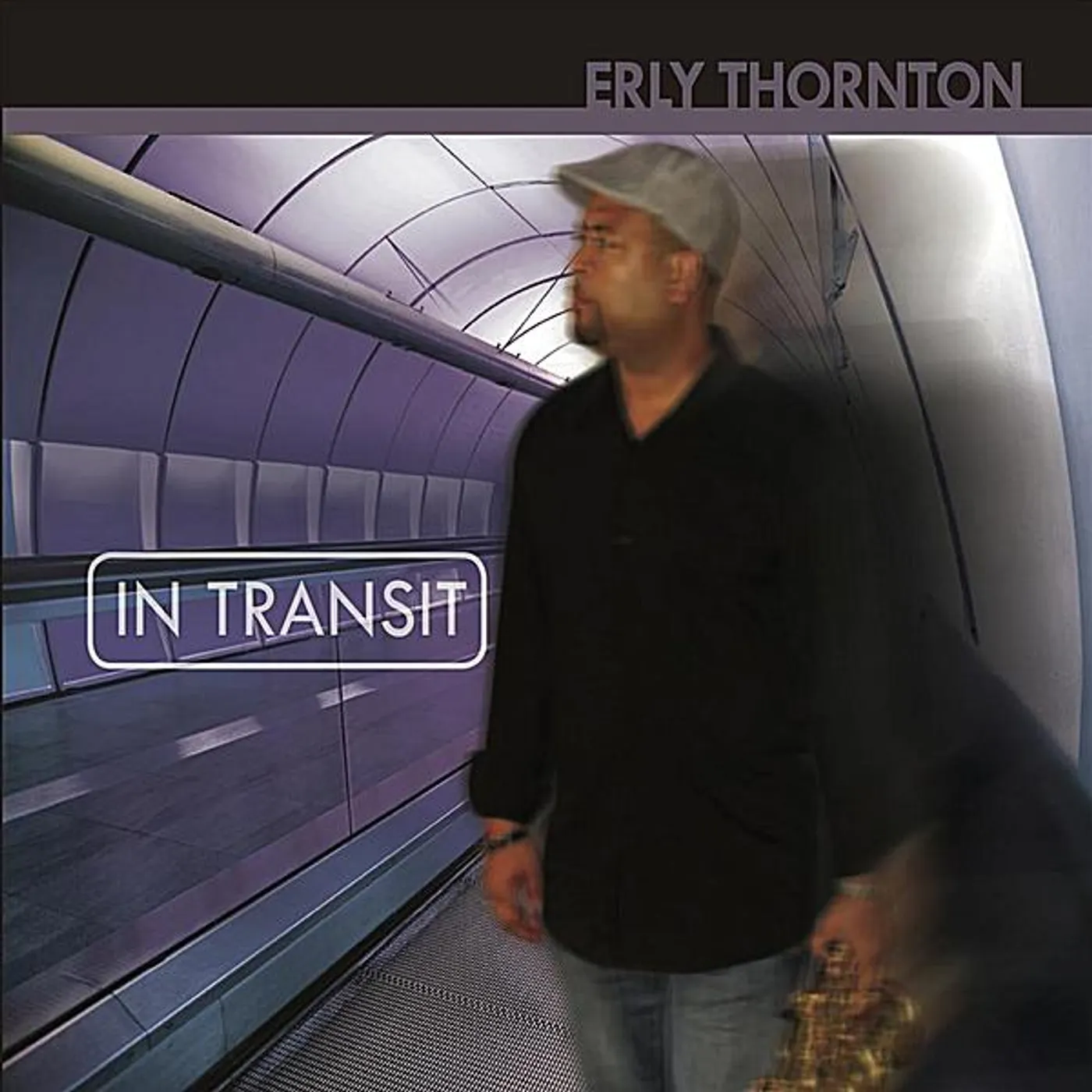 Erly Thornton IN TRANSIT CD
