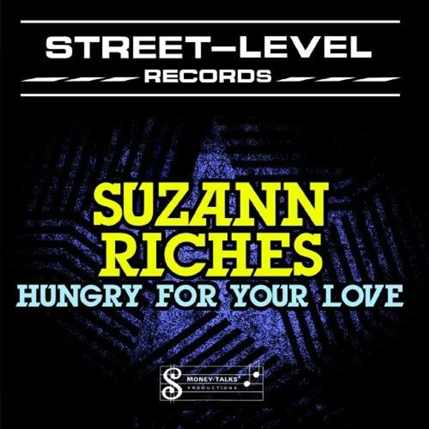 Suzann Riches HUNGRY FOR YOUR LOVE CD