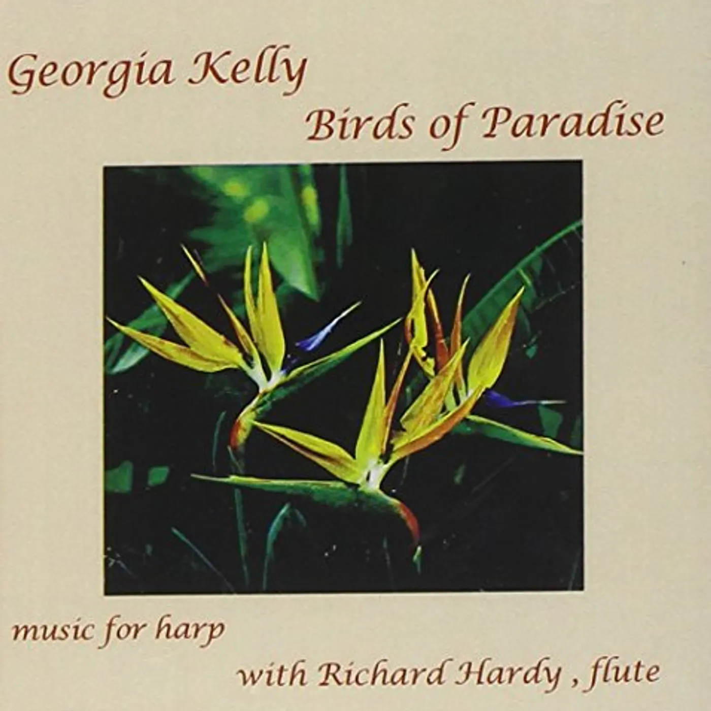 Georgia Kelly BIRDS OF PARADISE CD