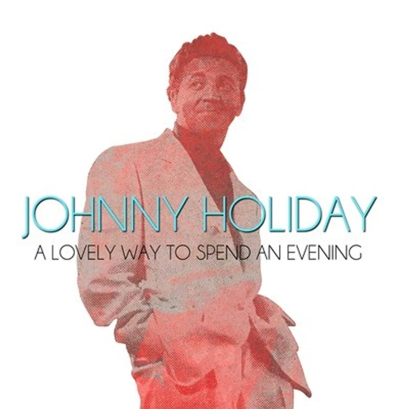 Johnny Holiday LOVELY WAY TO SPEND AN EVENING CD