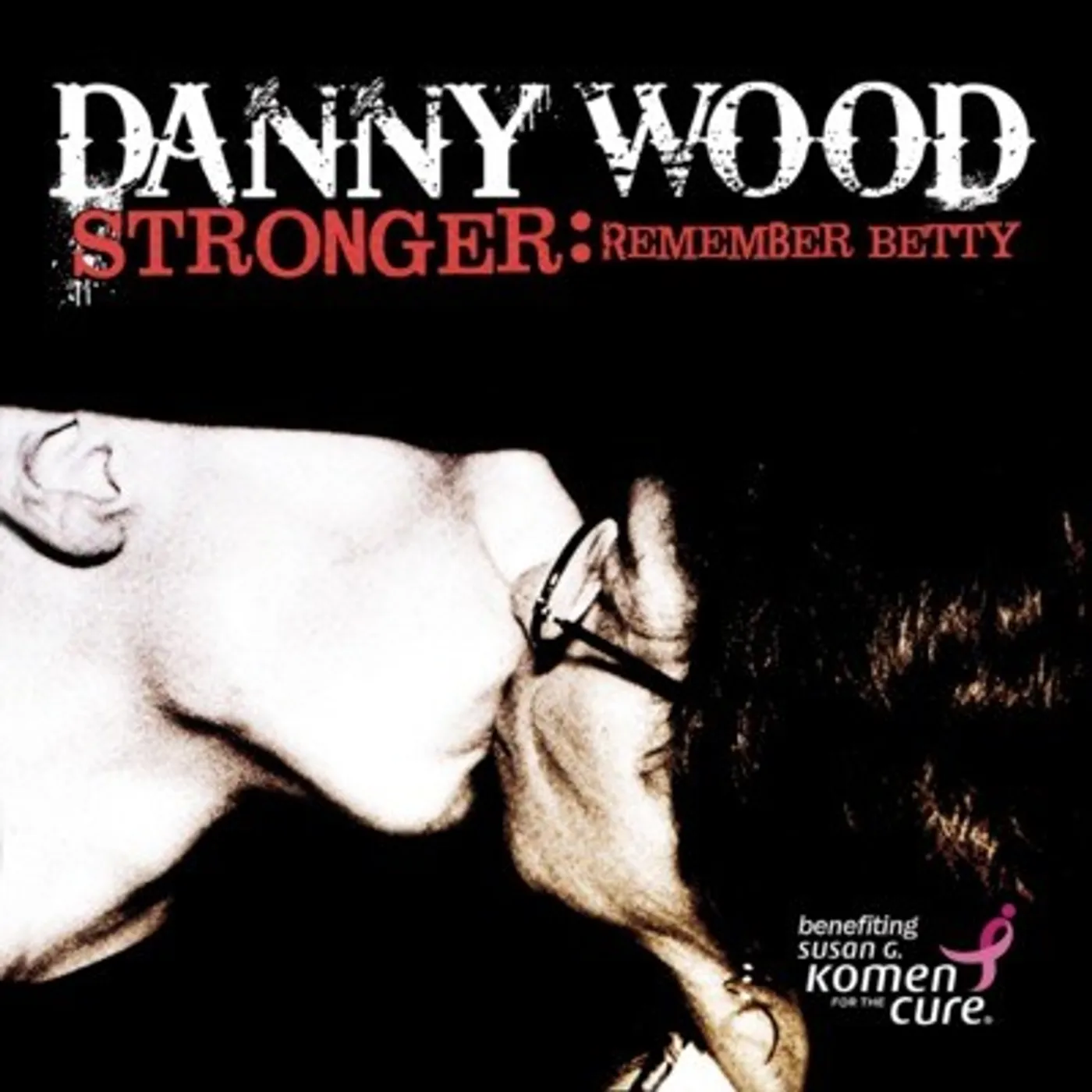 Danny Wood STRONGER: REMEMBER BETTY CD