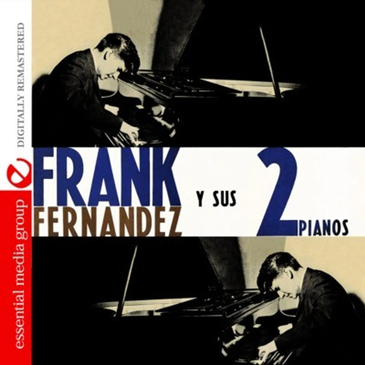 FRANK FERNANDEZ Y SUS 2 PIANOS CD