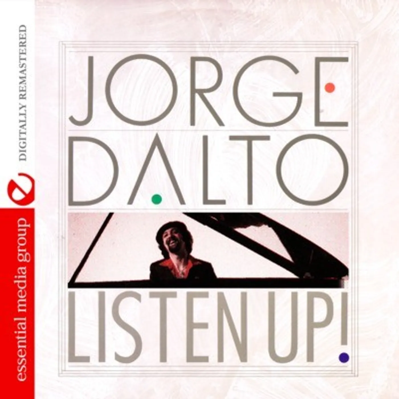 Jorge Dalto LISTEN UP CD
